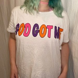 💕God got me T-shirt 💕